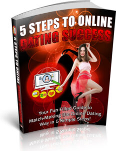 5 Steps to Online Dating Success